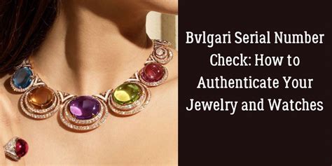 bvlgari watch serial number check|bvlgari watch price list.